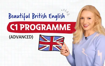 English with Lucy - Beautiful British English C1 Programme (Advanced)