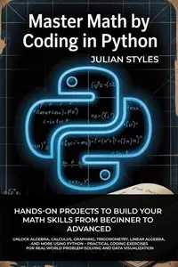 Master Math By Coding In Python