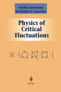 Physics of Critical Fluctuations