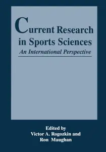 Current Research in Sports Sciences: An International Perspective