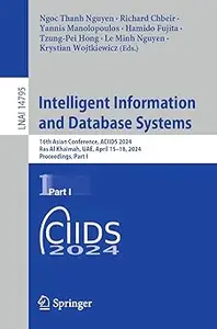 Intelligent Information and Database Systems: 16th Asian Conference, ACIIDS 2024, Ras Al Khaimah, UAE, April 15–18, 2024, Part