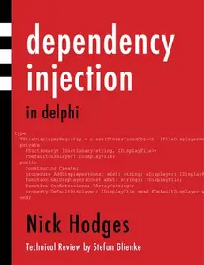 Dependency Injection In Delphi