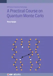 A Practical Course on Quantum Monte Carlo