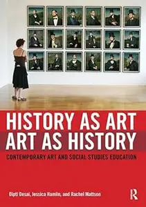 History as Art, Art as History