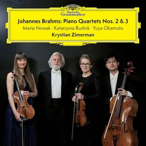 Krystian Zimerman, Maria Nowak, Katarzyna Budnik, Yuya Okamoto - Johannes Brahms: Piano Quartets Nos. 2 & 3 (2025)