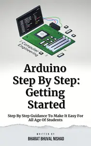 Arduino Step By Step: Getting Started