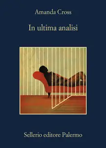 Amanda Cross - In ultima analisi