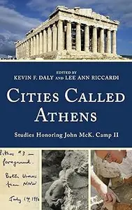 Cities Called Athens: Studies Honoring John McK. Camp II