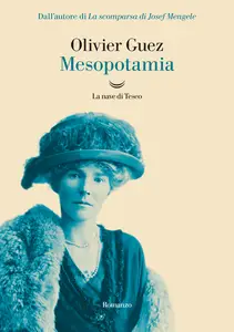 Mesopotamia - Olivier Guez