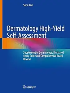 Dermatology High-Yield Self-Assessment