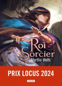 Martha Wells, "Roi sorcier"