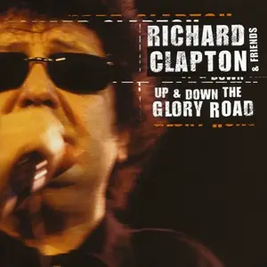 Richard Clapton - Up & Down The Glory Road (2001)