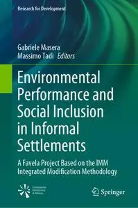 Environmental Performance and Social Inclusion in Informal Settlements (Repost)