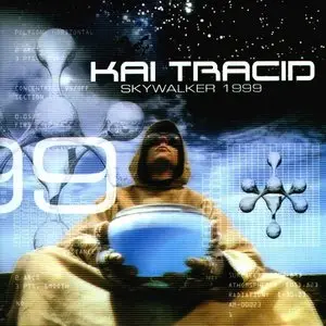 Kai Tracid - Skywalker (1999)