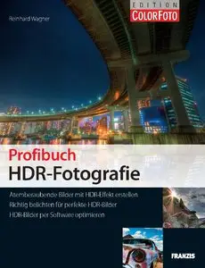 Franzis Verlag - Profibuch - HDR Fotografie - Reinhard Wagner (2010)