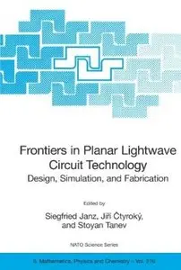 Frontiers in Planar Lightwave Circuit Technology: Design, Simulation, and Fabrication [Repost]