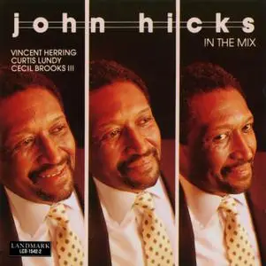 John Hicks - In The Mix (1995) {Landmark LCD-1542-2}