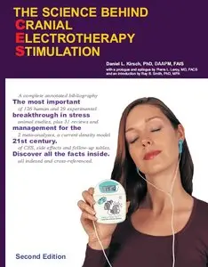The Science Behind Cranial Electrotherapy Stimulation (2nd edition)