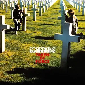 Scorpions - Taken By Force (1977) [50th Anniversary Deluxe Edition 2015]