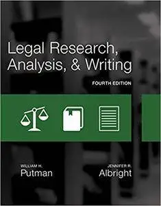 Legal Research, Analysis, and Writing (4th edition)