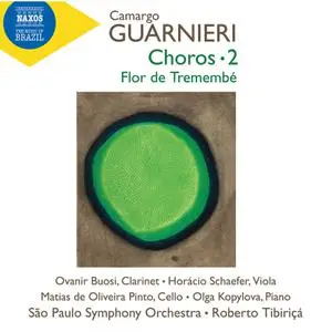 Ovanir Buosi, Olga Kopylova - Guarnieri - Chôros, Vol. 2 (2022) [Official Digital Download 24/96]