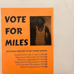 Miles Davis - Vote For Miles: Selections From The 'On The Corner' Sessions (Bootleg, Vinyl) (2023) [24bit/96kHz]