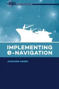 Implementing e-Navigation