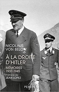 A la droite d'Hitler - Nicolaus VON BELOW