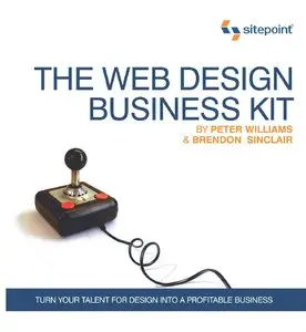 The Web Design Business Kit 3rd Edition