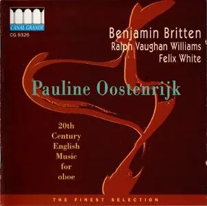 Benjamin Britten; Ralph Vaughan Williams; Felix White - 20th century music for oboe