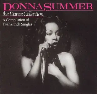 Donna Summer - The Dance Collection: A Compilation Of Twelve Inch Singles (1987/2013) [Official Digital Download 24bit/192kHz]