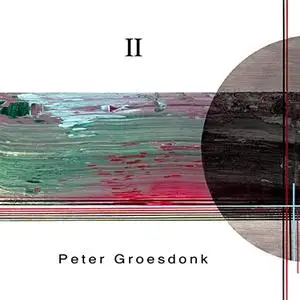 Peter Groesdonk - Two (2022)