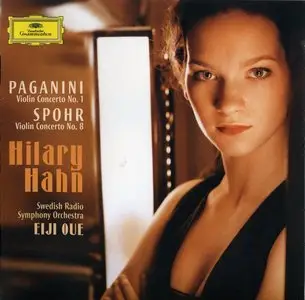 Paganini · Spohr · Violin Concertos · Hillary Hahn