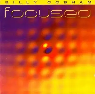 Billy Cobham - Focused (1998)