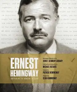 Ernest Hemingway: Artifacts From a Life (Repost)