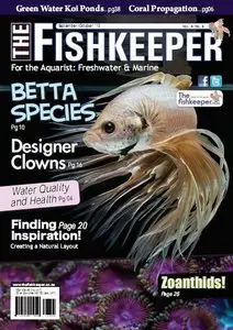 The Fishkeeper Magazine September/October 2013