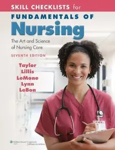 Skill Checklists for Fundamentals of Nursing: The Art and Science of Nursing Care (Repost)