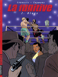 La Fugitive - Tome 2 - Blues