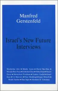 Israel's New Future Revisited