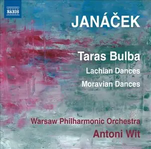 Janacek: Taras Bulba, Lachian Dances - Wit, Warsaw Philharmonic (2012)