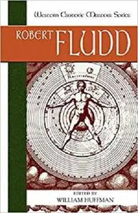 Robert Fludd: Essential Readings (Western Esoteric Masters)