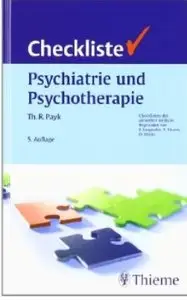 Checkliste Psychiatrie und Psychotherapie (Auflage: 5) [Repost]