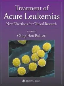 Treatment of Acute Leukemias: New Directions for Clinical Research [Repost]