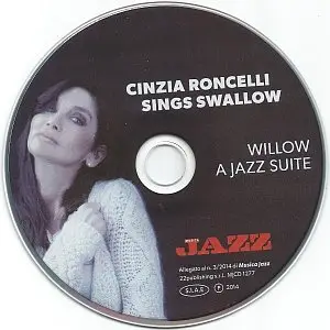 Cinzia Roncelli - Sings Swallow - Willow, A Jazz Suite (2014) {Musica Jazz}