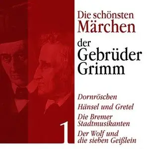 «Die schönsten Märchen der Gebrüder Grimm - Band 1» by Gebrüder Grimm