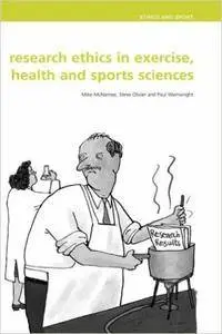 Research Ethics in Exercise, Health and Sports Sciences (Repost)