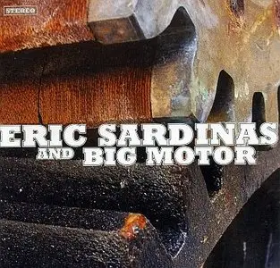 Eric Sardinas And Big Motor (2008)
