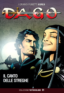 Dago - Collezione Tuttocolore - Volume 61 - Il Canto Delle Streghe