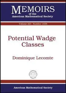 Potential Wadge Classes (Memoirs of the American Mathematical Society)