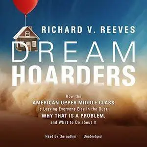 Dream Hoarders [Audiobook]